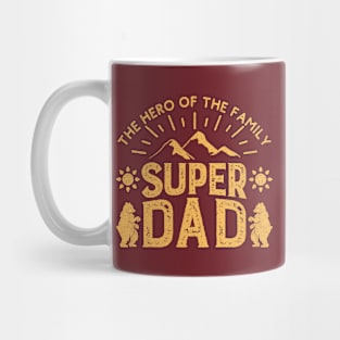 Super Dad The Hero Of The Family Mug
